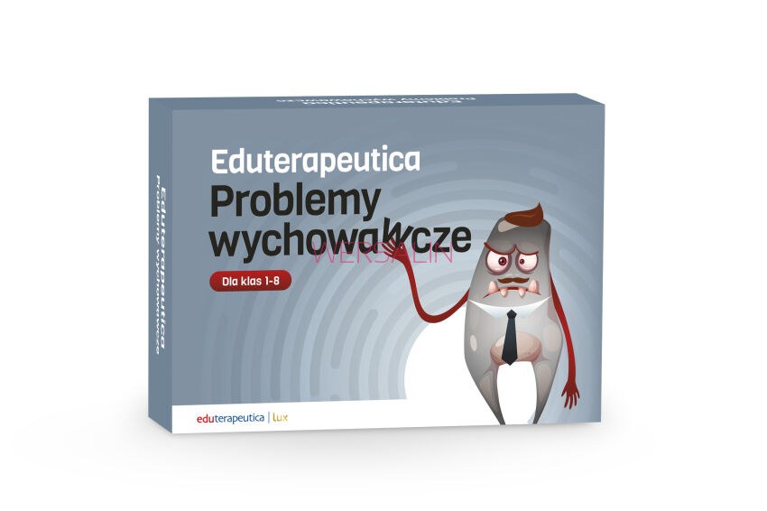 Eduterapeutica Lux Problemy Wychowawcze. Zestaw dla klas 1-8